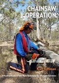 Bild: Chainsaw Operation - Rosenberg Publishing