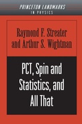 Cover: PCT, Spin and Statistics, and All That - Princeton University Press