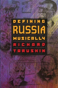 Enlarge image Cover: Defining Russia Musically - Princeton University Press