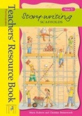 Cover: Story Writing Scaffolds: Year 5: Teachers' Resource Book - Hopscotch Educational Publishing Ltd.