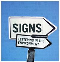 Enlarge image Cover: Signs: Lettering in the Environment - Laurence King Publishing