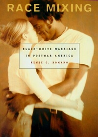 Enlarge image Cover: Race Mixing - Harvard University Press