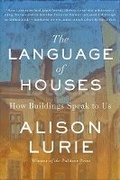 Cover: The Language of Houses - Delphinium Books, Inc