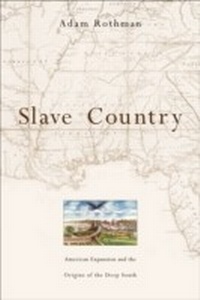 Abbildung von: Slave Country - Harvard University Press