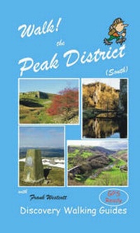 Abbildung von: Walk! the Peak District (South): South - Discovery Walking Guides Ltd