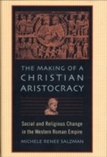 Cover: The Making of a Christian Aristocracy - Harvard University Press
