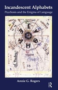 Cover: Incandescent Alphabets - Karnac Books