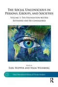Cover: The Social Unconscious in Persons, Groups, and Societies - Karnac Books