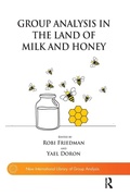 Cover: Group Analysis in the Land of Milk and Honey - Karnac Books
