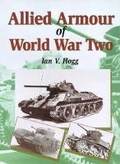 Cover: Allied Armour of World War 11 - The Crowood Press Ltd