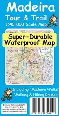 Abbildung von: Madeira Tour & Trail Super-Durable Map - Discovery Walking Guides Ltd