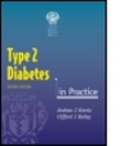 Cover: Type 2 Diabetes in Practice, second edition - Royal Society of Medicine Press Ltd