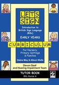 Cover: Let's Sign Introduction to British Sign Language (BSL) Early Years Curriculum Tutor Book - Co-Sign Communications