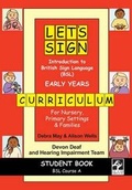 Cover: Let's Sign Introduction to British Sign Language (BSL) Early Years Curriculum Student Book - Co-Sign Communications