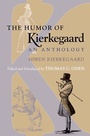 Cover: The Humor of Kierkegaard - Princeton University Press