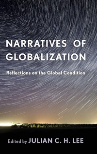 Enlarge image Cover: Narratives of Globalization - Rowman & Littlefield International