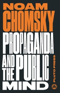 Enlarge image Cover: Propaganda and the Public Mind - Pluto Press