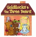 Cover: Clever Book Goldilocks and the Three Bears - Autumn Publishing Ltd