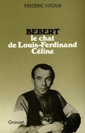 Cover: Bebert, Le Chat de Louis-Ferdinand Celine - Grasset
