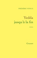 Cover: Yedda Jusqu'a La Fin - Grasset