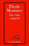 Cover: La Rue Courte - Grasset