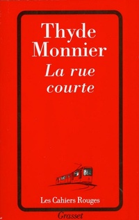 Enlarge image Cover: La Rue Courte - Grasset