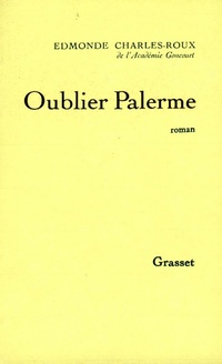 Enlarge image Cover: Oublier Palerme - Grasset