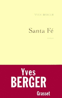 Enlarge image Cover: Santa Fé - Grasset