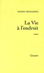 Cover: La Vie A L'Endroit - Grasset