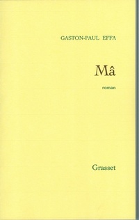 Enlarge image Cover: Ma - Grasset