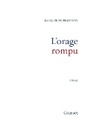 Cover: L'orage rompu - Grasset