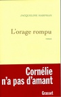 Cover: L'orage rompu - Grasset
