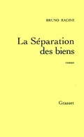 Cover: La Separation Des Biens - Grasset