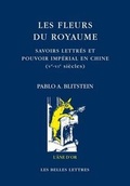 Cover: Les Fleurs Du Royaume - Les Belles Lettres