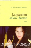 Cover: La Passion Selon Juette - Grasset