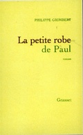 Cover: La Petite Robe de Paul - Grasset