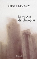 Cover: Le Voyage de Shanghai - Grasset