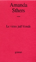 Cover: Le Vieux Juif Blonde - Grasset