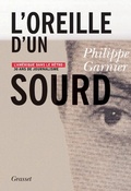 Cover: L'oreille d'un sourd - Grasset