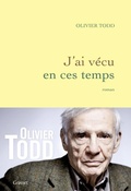 Cover: J'ai v&eacute;cu en ces temps - Grasset