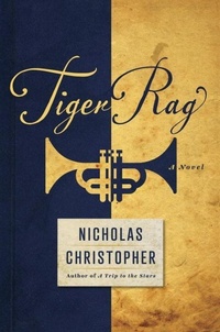 Enlarge image Cover: Tiger Rag - The Dial Press