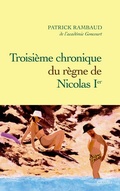 Cover: Troisi&egrave;me chronique du r&egrave;gne de Nicolas Ier - Grasset