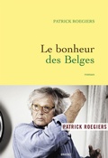 Cover: Le bonheur des Belges - Grasset
