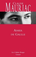 Cover: Aimer De Gaulle - Grasset