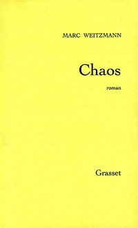 Enlarge image Cover: Chaos - Grasset