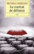 Cover: Le contrat de d&eacute;fiance - Grasset