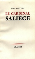 Cover: Le Cardinal Saliege - Grasset