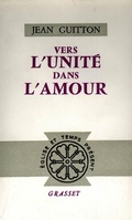 Cover: Vers L'Unite Dans L'Amour - Grasset