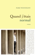 Cover: Quand j'&eacute;tais normal - Grasset