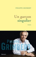 Cover: Un gar&ccedil;on singulier - Grasset